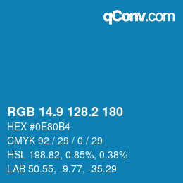 カラーコード: RGB 14.9 128.2 180 | qconv.com