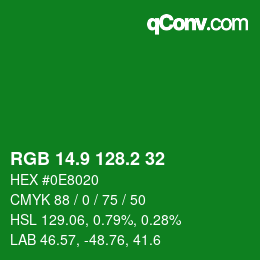 カラーコード: RGB 14.9 128.2 32 | qconv.com
