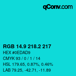 カラーコード: RGB 14.9 218.2 217 | qconv.com