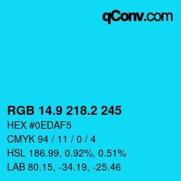 カラーコード: RGB 14.9 218.2 245 | qconv.com