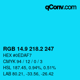 カラーコード: RGB 14.9 218.2 247 | qconv.com