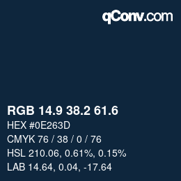 カラーコード: RGB 14.9 38.2 61.6 | qconv.com