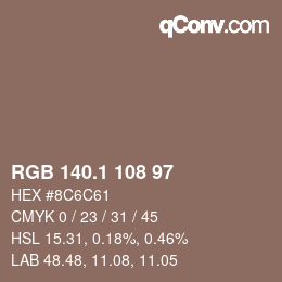 カラーコード: RGB 140.1 108 97 | qconv.com