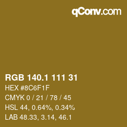 カラーコード: RGB 140.1 111 31 | qconv.com