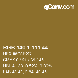 カラーコード: RGB 140.1 111 44 | qconv.com