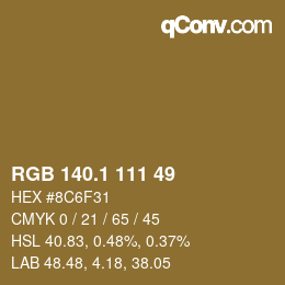 カラーコード: RGB 140.1 111 49 | qconv.com