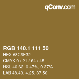 カラーコード: RGB 140.1 111 50 | qconv.com