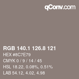 カラーコード: RGB 140.1 126.8 121 | qconv.com