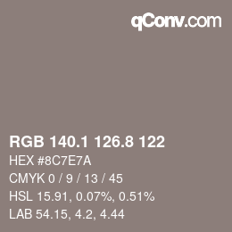 カラーコード: RGB 140.1 126.8 122 | qconv.com