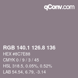 Farbcode: RGB 140.1 126.8 136 | qconv.com