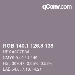 カラーコード: RGB 140.1 126.8 138 | qconv.com