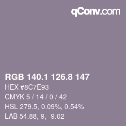 カラーコード: RGB 140.1 126.8 147 | qconv.com