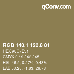 Color code: RGB 140.1 126.8 81 | qconv.com