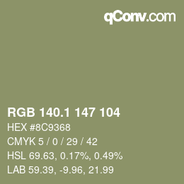 カラーコード: RGB 140.1 147 104 | qconv.com