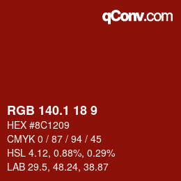 カラーコード: RGB 140.1 18 9 | qconv.com