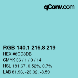 カラーコード: RGB 140.1 216.8 219 | qconv.com