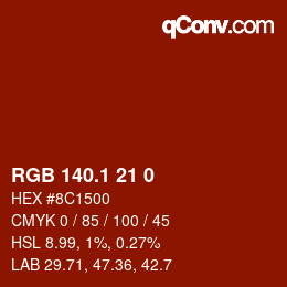 カラーコード: RGB 140.1 21 0 | qconv.com