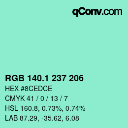 カラーコード: RGB 140.1 237 206 | qconv.com