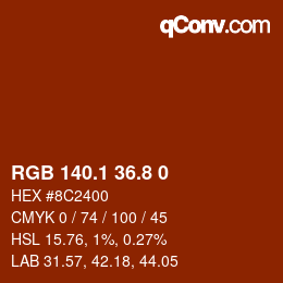 Color code: RGB 140.1 36.8 0 | qconv.com