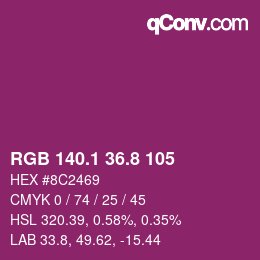 カラーコード: RGB 140.1 36.8 105 | qconv.com