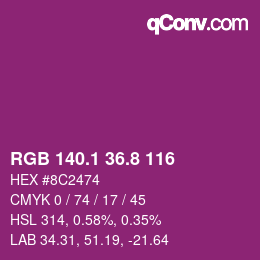 カラーコード: RGB 140.1 36.8 116 | qconv.com