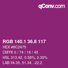 カラーコード: RGB 140.1 36.8 117 | qconv.com