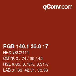 カラーコード: RGB 140.1 36.8 17 | qconv.com
