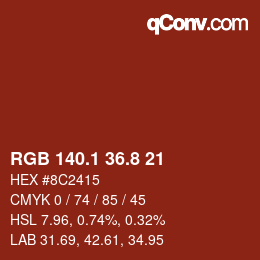 カラーコード: RGB 140.1 36.8 21 | qconv.com