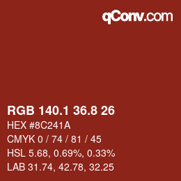 カラーコード: RGB 140.1 36.8 26 | qconv.com