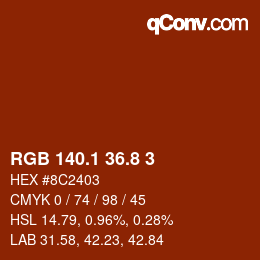 Color code: RGB 140.1 36.8 3 | qconv.com