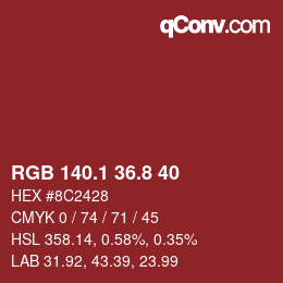 カラーコード: RGB 140.1 36.8 40 | qconv.com