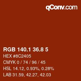 Farbcode: RGB 140.1 36.8 5 | qconv.com