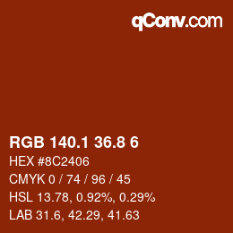 カラーコード: RGB 140.1 36.8 6 | qconv.com