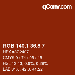 カラーコード: RGB 140.1 36.8 7 | qconv.com