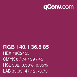 カラーコード: RGB 140.1 36.8 85 | qconv.com