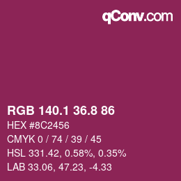 カラーコード: RGB 140.1 36.8 86 | qconv.com