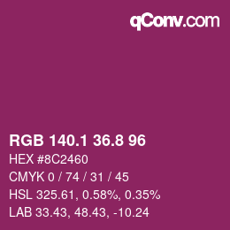 カラーコード: RGB 140.1 36.8 96 | qconv.com