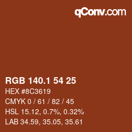 カラーコード: RGB 140.1 54 25 | qconv.com