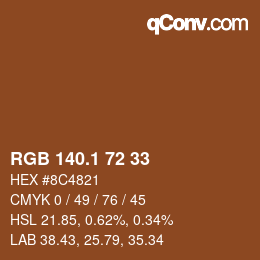 カラーコード: RGB 140.1 72 33 | qconv.com