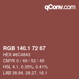 カラーコード: RGB 140.1 72 67 | qconv.com