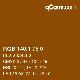 カラーコード: RGB 140.1 75 0 | qconv.com