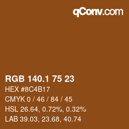 カラーコード: RGB 140.1 75 23 | qconv.com