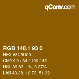 カラーコード: RGB 140.1 93 0 | qconv.com