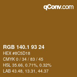 カラーコード: RGB 140.1 93 24 | qconv.com