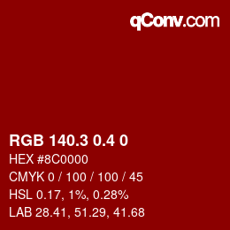 カラーコード: RGB 140.3 0.4 0 | qconv.com