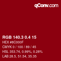 カラーコード: RGB 140.3 0.4 15 | qconv.com