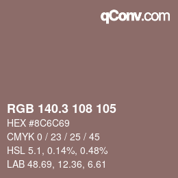 カラーコード: RGB 140.3 108 105 | qconv.com