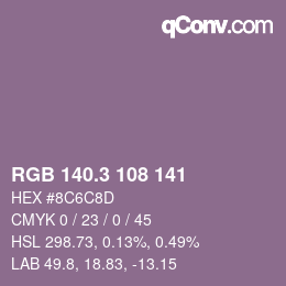 カラーコード: RGB 140.3 108 141 | qconv.com