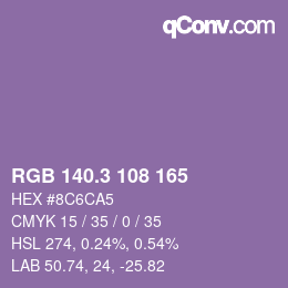 カラーコード: RGB 140.3 108 165 | qconv.com