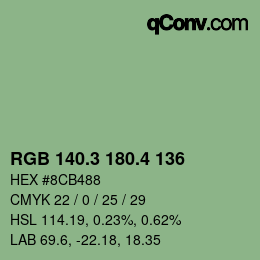 カラーコード: RGB 140.3 180.4 136 | qconv.com
